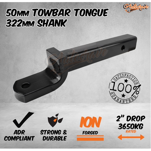 Tow Bar Tongue 50mm Tow Ball 2" Drop 322mm Solid Shank Heavy Duty Long Reach